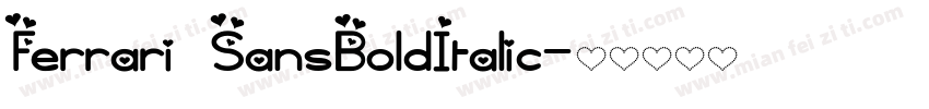 Ferrari SansBoldItalic字体转换